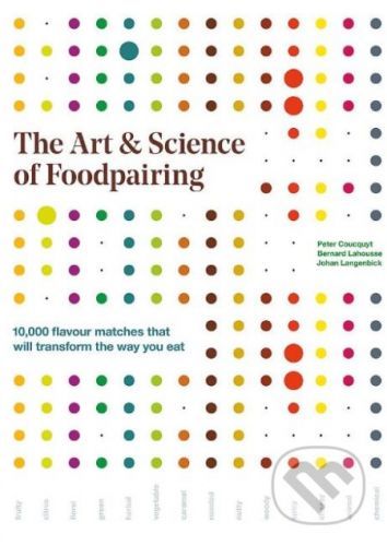 The Art and Science of Foodpairing -
