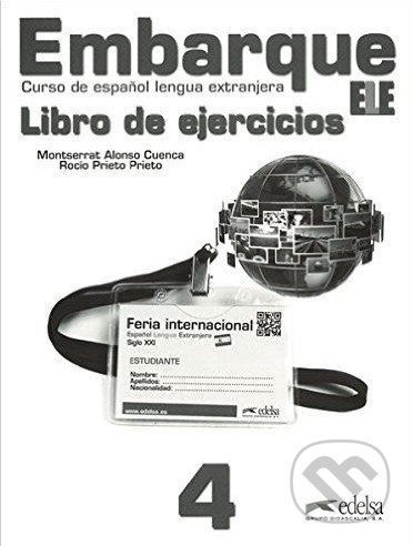 Embarque 4 - Libro de ejercicios - Rocio Prieto Prieto, Monserrat Alonso Cuenca