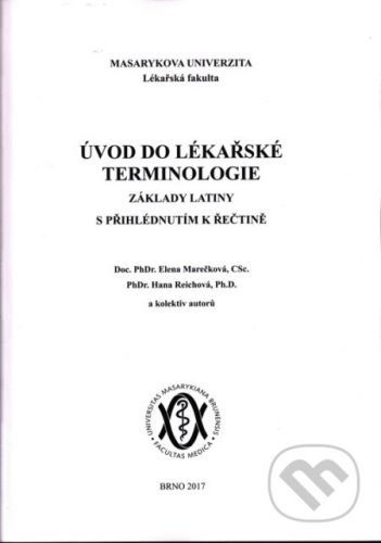 Úvod do lékařské terminologie - Elena Marečková