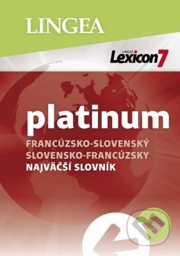Lexicon 7 Platinum: Francúzsko-slovenský a slovensko-francúzsky najväčší slovník -