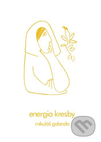 Energia kresby - Mikuláš Galanda