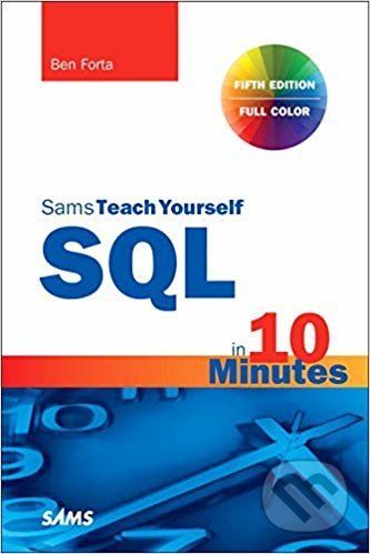 SQL in 10 Minutes a Day - Ben Forta