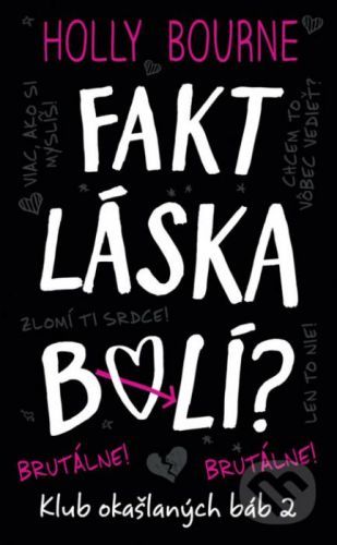 Fakt láska bolí? - Holly Bourne