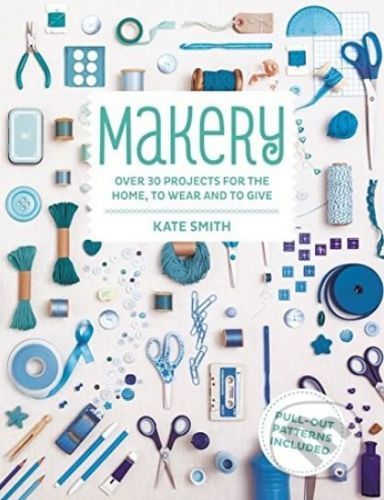 Makery - Kate Smith