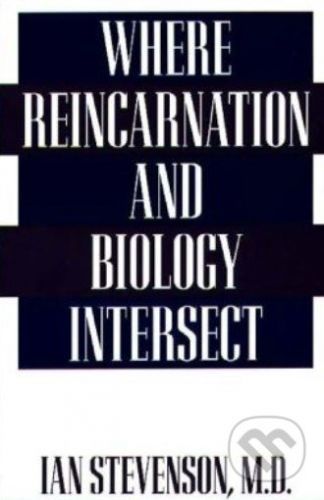 Where Reincarnation and Biology Intersect - Ian Stevenson