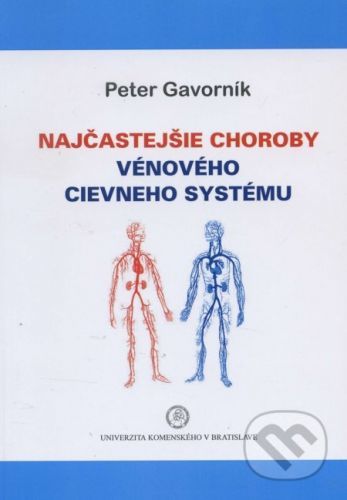 Najčastejšie choroby vénového cievneho systému - Peter Gavorník