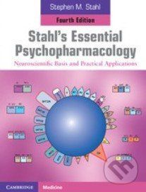 Stahl's Essential Psychopharmacology - Stephen M. Stahl