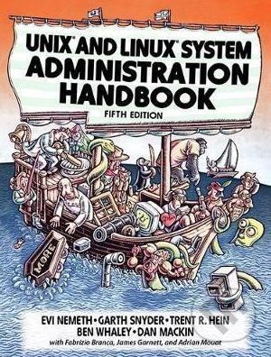 UNIX and Linux System Administration Handbook - Evi Nemeth, Garth Snyder a kol.