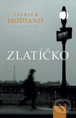 Zlatíčko - Patrick Modiano