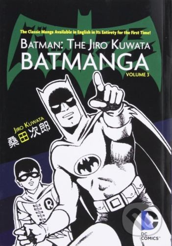 Batman: The Jiro Kuwata Batmanga (Volume 3) - Jiro Kuwata