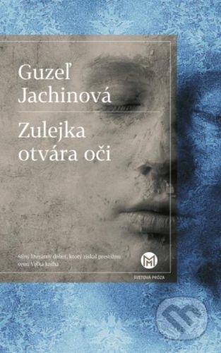 Zulejka otvára oči - Guzel Jachina