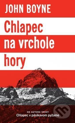 Chlapec na vrchole hory - John Boyne
