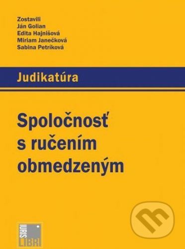 Spoločnosť s ručením obmedzeným - Ján Golian a kolektív