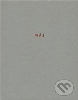 Máj - Karel Hynek Mácha, Oldřich Hamera (ilustrácie)