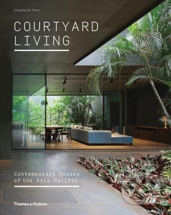Courtyard Living - Charmaine Chan