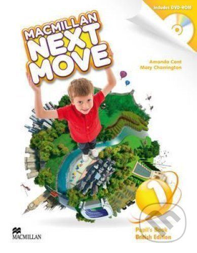 Macmillan Next Move 1 - Pupils' Book - Amanda Cant, Mary Charrington