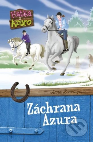Katka a Azuro 1: Záchrana Azura - Anna Benzing