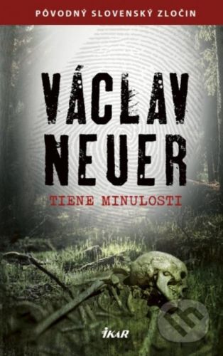 Tiene minulosti - Václav Neuer