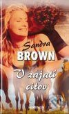 V zajatí citov - Sandra Brown