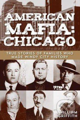 American Mafia: Chicago - William Griffith