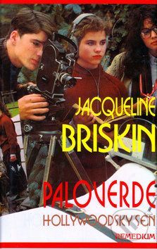 Paloverde: Hollywoodsky sen - Jacqueline Briskin