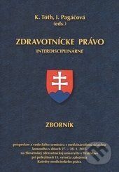 Zdravotnícke právo interdisciplinárne -