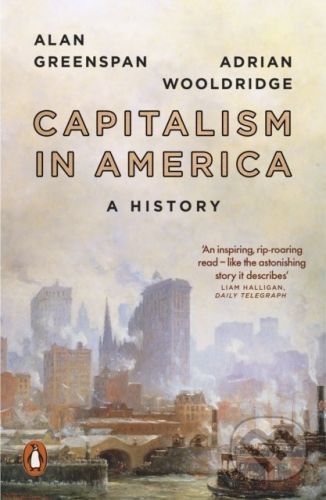Capitalism in America - Alan Greenspan, Adrian Wooldridge