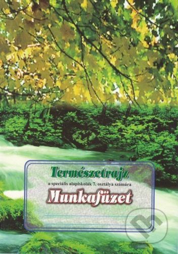 Természetrajz a speciális alapiskolák 7. osztálya számára - Milina Rašlová