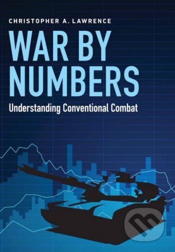 War by Numbers - Christopher A. Lawrence