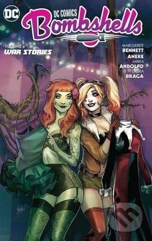 Bombshells (Volume 6) - Marguerite Bennett