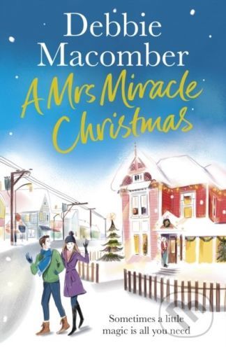 A Mrs Miracle Christmas - Debbie Macomber