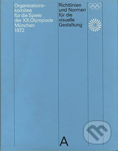 Guidelines and Standards for the Visual Design - Otl Aicher