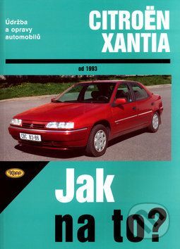 Citroën Xantia od 1993 - Hans-Rüdiger Etzold