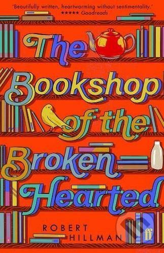 The Bookshop of The Broken Hearted - Robert Hillman