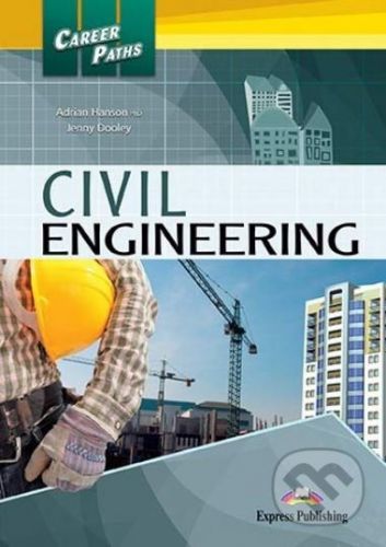 Career Paths: Civil Engineering - Student's Book - Jenny Dooley, Virginia Evans