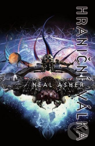 Hraniční válka (6) - Neal Asher