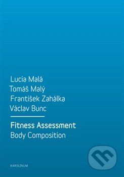 Fitness Assessment - Lucia Malá, T omáš Malý, František Zahálka, Václav Bunc