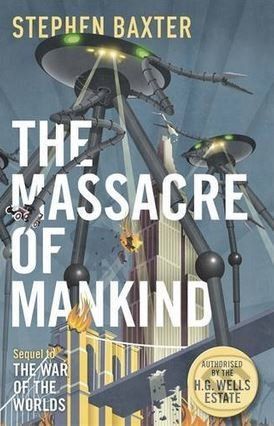 The Massacre of Mankind - Stephen Baxter