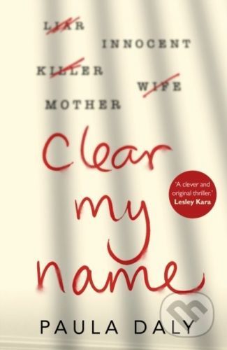 Clear My Name - Paula Daly