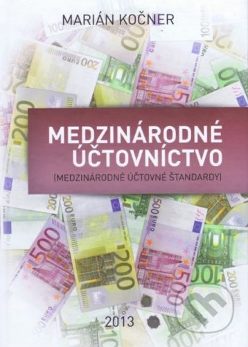Medzinárodné účtovníctvo - Marián Kočner