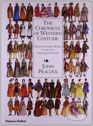 The Chronicle of Western Costume - John Peacock