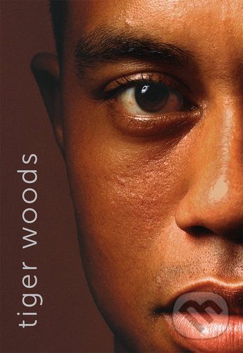 Tiger Woods - Jeff Benedict, Armen Keteyian