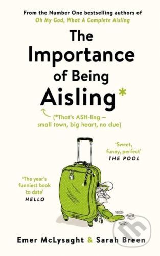 The Importance of Being Aisling - Emer McLysaght, Sarah Breen