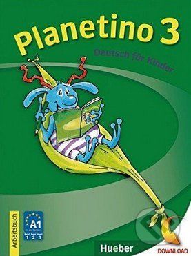 Planetino 3: Arbeitsbuch - Gabriele Kopp a kol.