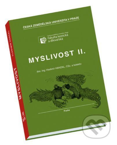 Myslivost II. - Vladimír Hanzal a kolektiv