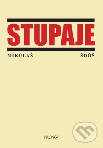Stupaje - Mikuláš Šoóš