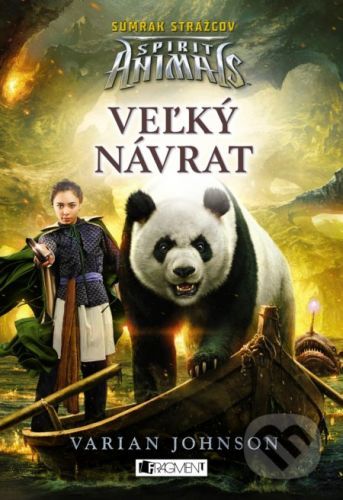 Spirit Animals - Súmrak strážcov: Veľký návrat - Varian Johnson