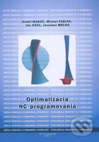 Optimalizácia NC programovania - Kamil Madáč