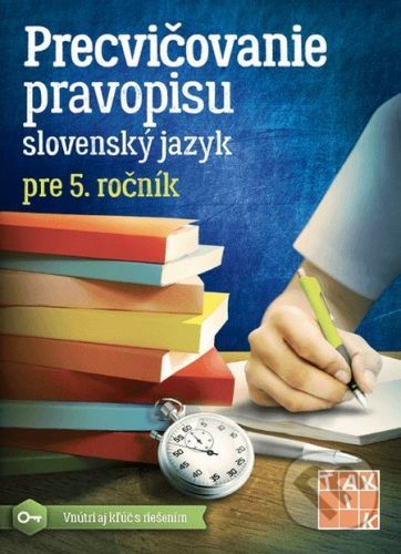 Precvičovanie pravopisu 5 - Kolektív autorov