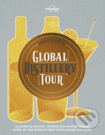 Lonely Planet's Global Distillery Tour -